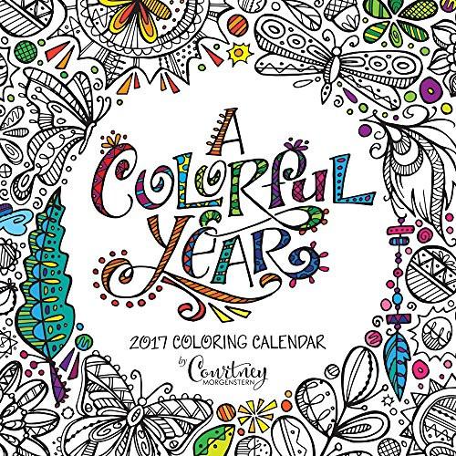 2017 Monthly Wall Adult Coloring Calendar - High Quality Thick Paper - A Colorful Year